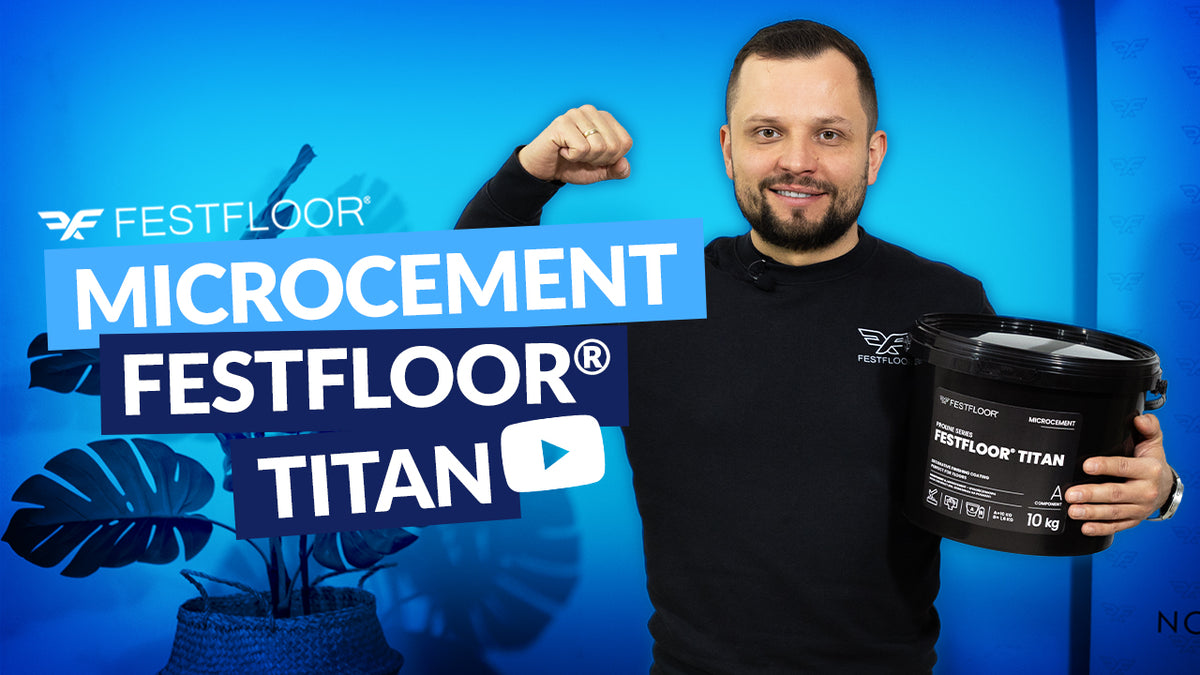 Festfloor Titan mikrocement – mi ez, és hogyan kell felhordani